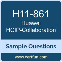 Huawei H11-861 VCE, HCIP-Collaboration Dumps, H11-861 PDF, H11-861 Dumps, HCIP-Collaboration VCE, Huawei HCIP-Collaboration PDF