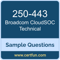 Broadcom 250-443 VCE, CloudSOC Technical Dumps, 250-443 PDF, 250-443 Dumps, CloudSOC Technical VCE
