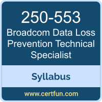 Data Loss Prevention Technical PDF, 250-553 Dumps, 250-553 PDF, Data Loss Prevention Technical VCE, 250-553 Questions PDF, Broadcom 250-553 VCE