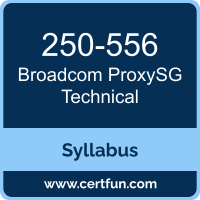ProxySG Technical PDF, 250-556 Dumps, 250-556 PDF, ProxySG Technical VCE, 250-556 Questions PDF, Broadcom 250-556 VCE