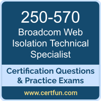 Web Isolation Technical Dumps, Web Isolation Technical PDF, 250-570 PDF, Web Isolation Technical Braindumps, 250-570 Questions PDF, Broadcom 250-570 VCE