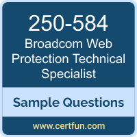 Broadcom 250-584 VCE, Web Protection Technical Specialist Dumps, 250-584 PDF, 250-584 Dumps, Web Protection Technical Specialist VCE, Broadcom Web Protection Technical Specialist PDF