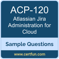 Atlassian ACP-120 VCE, Jira Cloud Administration Dumps, ACP-120 PDF, ACP-120 Dumps, Jira Cloud Administration VCE, Atlassian Jira Cloud Administration PDF