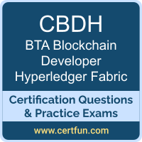 CBDH Dumps, CBDH PDF, CBDH Braindumps, BTA CBDH Questions PDF, BTA CBDH VCE, BTA Hyperledger Fabric Blockchain Developer Dumps