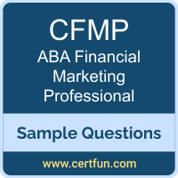 ABA CFMP VCE, Financial Marketing Professional Dumps, CFMP PDF, CFMP Dumps, Financial Marketing Professional VCE, ABA Financial Marketing Professional PDF