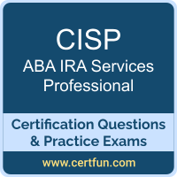 IRA Services Professional Dumps, IRA Services Professional PDF, CISP PDF, IRA Services Professional Braindumps, CISP Questions PDF, ABA CISP VCE, ABA IRA Services Professional Dumps