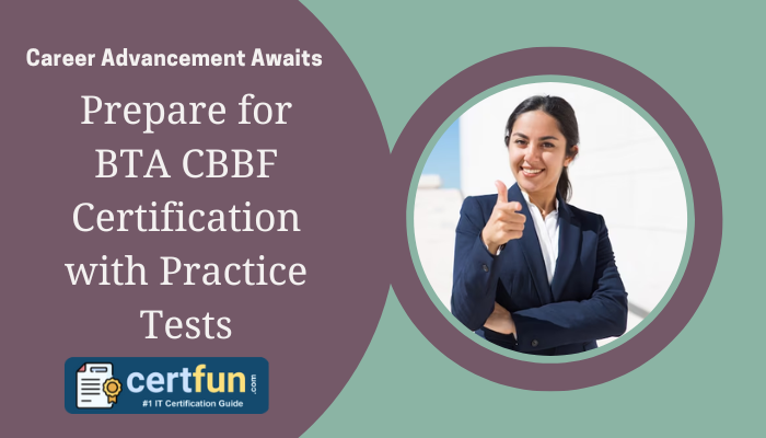 BTA Certification, CBBF Certification, CBBF, CBBF Online Test, BTA CBBF Certification, CBBF Practice Test, CBBF Study Guide, Business Blockchain Foundations, CBBF Questions, CBBF Quiz, BTA CBBF Question Bank, Business Blockchain Foundations Mock Exam, Certified Blockchain Business Foundations (CBBF), CBBF Certification Mock Test, Business Blockchain Foundations Simulator, BTA Business Blockchain Foundations Questions, BTA Business Blockchain Foundations Practice Test