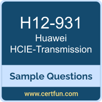 Huawei H12-931 VCE, HCIE-Transmission Dumps, H12-931 PDF, H12-931 Dumps, HCIE-Transmission VCE, Huawei HCIE-Transmission PDF