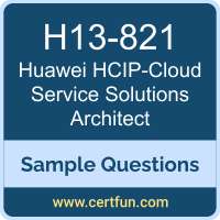Huawei H13-821 VCE, HCIP-Cloud Service Solutions Architect Dumps, H13-821 PDF, H13-821 Dumps, HCIP-Cloud Service Solutions Architect VCE