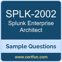 Splunk SPLK-2002 VCE, Enterprise Architect Dumps, SPLK-2002 PDF, SPLK-2002 Dumps, Enterprise Architect VCE, Splunk Enterprise Architect PDF