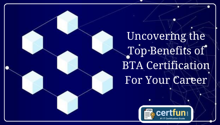 BTA Certification, CBDE, Certified Blockchain Developer - Ethereum, CBBF, Certified Blockchain Business Foundations, CBDH, BTA Certified Blockchain Developer - Hyperledger Fabric, CBSA, Certified Blockchain Solution Architect, CBSP, Certified Blockchain Security Professional, CBPM, Certified Blockchain Project Manager, Blockchain Product Manager Certification, Blockchain Certification, Blockchain Training Alliance Certification, Blockchain Certification Exam, Blockchain Training Alliance, BTA Course