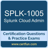 Cloud Admin Dumps, Cloud Admin PDF, SPLK-1005 PDF, Cloud Admin Braindumps, SPLK-1005 Questions PDF, Splunk SPLK-1005 VCE, Splunk Cloud Admin Dumps