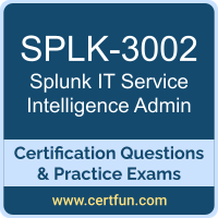 IT Service Intelligence Admin Dumps, IT Service Intelligence Admin PDF, SPLK-3002 PDF, IT Service Intelligence Admin Braindumps, SPLK-3002 Questions PDF, Splunk SPLK-3002 VCE, Splunk IT Service Intelligence Administrator Dumps