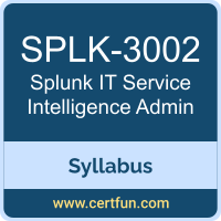 IT Service Intelligence Admin PDF, SPLK-3002 Dumps, SPLK-3002 PDF, IT Service Intelligence Admin VCE, SPLK-3002 Questions PDF, Splunk SPLK-3002 VCE, Splunk IT Service Intelligence Administrator Dumps, Splunk IT Service Intelligence Administrator PDF