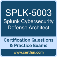 Cybersecurity Defense Architect Dumps, Cybersecurity Defense Architect PDF, SPLK-5003 PDF, Cybersecurity Defense Architect Braindumps, SPLK-5003 Questions PDF, Splunk SPLK-5003 VCE, Splunk Cybersecurity Defense Architect Dumps