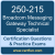 250-215: Symantec Messaging Gateway 10.6 Technical Specialist