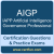 AIGP: IAPP Certified Artificial Intelligence Governance Professional