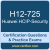 H12-725: Huawei Certified ICT Professional-Security (HCIP-Security)
