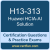 H13-313: Huawei Certified ICT Associate-AI Solution (HCIA-AI Solution)