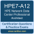 HPE7-A12: HPE Network Data Center Professional Architect (ACP-DCArc)