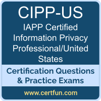 CIPP-US: IAPP Certified Information Privacy Professional/United States