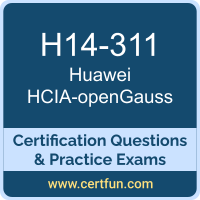 H14-311: Huawei Certified ICT Associate-openGauss (HCIA-openGauss) H14-311: Huawei Certified ICT Associate-openGauss (HCIA-openGauss)
