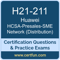 H21-211: Huawei Certified Specialist Associate-Presales-SME Network (Distribution) H21-211: Huawei Certified Specialist Associate-Presales-SME Network (Distributio