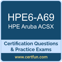 HPE6-A69: Aruba Certified Switching Expert (ACSX)