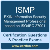 ISMP: EXIN Information Security Management Professional based on ISO/IEC 27001