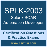 SPLK-2003: Splunk SOAR Certified Automation Developer