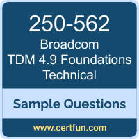 Broadcom 250-562 VCE, TDM 4.9 Foundations Technical Dumps, 250-562 PDF, 250-562 Dumps, TDM 4.9 Foundations Technical VCE, Broadcom TDM 4.9 Foundations Technical PDF