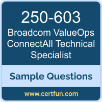 Broadcom 250-603 VCE, ValueOps ConnectAll Technical Specialist Dumps, 250-603 PDF, 250-603 Dumps, ValueOps ConnectAll Technical Specialist VCE, Broadcom ValueOps ConnectAll Technical Specialist PDF