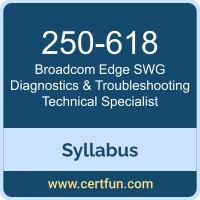 Edge SWG Diagnostics & Troubleshooting Technical Specialist PDF, 250-618 Dumps, 250-618 PDF, Edge SWG Diagnostics & Troubleshooting Technical Specialist VCE, 250-618 Questions PDF, Broadcom 250-618 VCE, Broadcom Edge SWG Diagnostics & Troubleshooting Technical Specialist Dumps, Broadcom Edge SWG Diagnostics & Troubleshooting Technical Specialist PDF