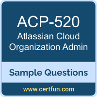 Atlassian ACP-520 VCE, Cloud Organization Admin Dumps, ACP-520 PDF, ACP-520 Dumps, Cloud Organization Admin VCE, Atlassian Cloud Organization Administrator PDF