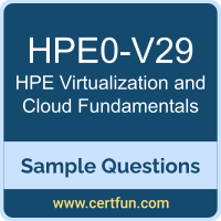 Hewlett Packard Enterprise HPE0-V29 VCE, Virtualization and Cloud Fundamentals Dumps, HPE0-V29 PDF, HPE0-V29 Dumps, Virtualization and Cloud Fundamentals VCE, HPE ATP-VirClSol PDF